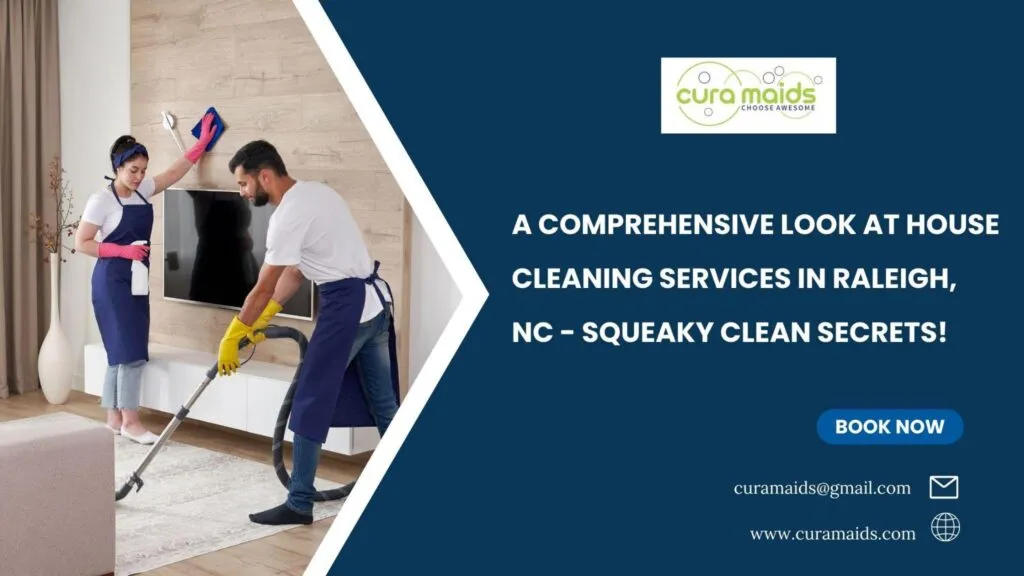 House Cleaning Services in Raleigh