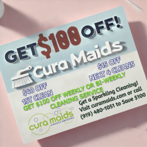 Cura Maids Raleigh coupon offering $100 off weekly and bi-weekly cleaning services, including $40 off the first cleaning and $15 off the next four cleanings.